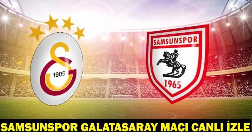 Samsunsport Galatasaray Match Bein Sports 1 canlı yayın hakkında bilgi!